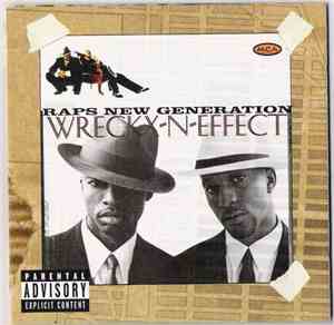 Wreckx-N-Effect - Raps New Generation