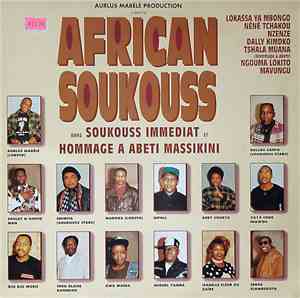 African Soukouss - Soukouss Immédiat Et Hommage À Abeti Massikini