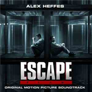 Alex Heffes - Escape Plan - Original Motion Picture Soundtrack