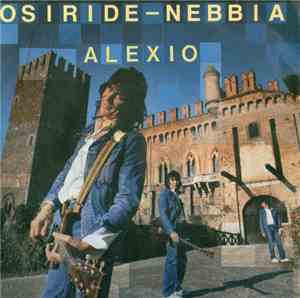 Alexio - Osiride / Nebbia