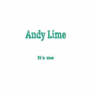 Andy Lime - It's Me