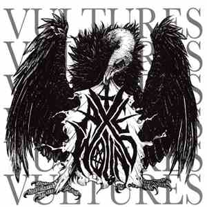 AxeWound - Vultures