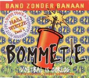 Band Zonder Banaan - Bommetje