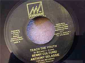 Benny Culture & Anthony Selassie - Teach The Youth