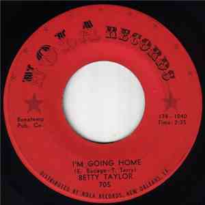 Betty Taylor - I'm Going Home / You're A Winner
