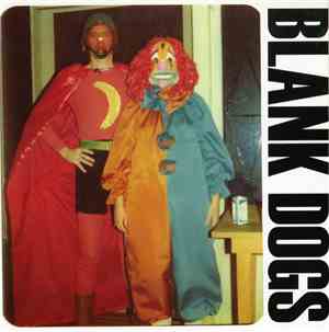 Blank Dogs - Yellow Mice Sleep