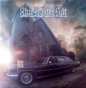 Blue Öyster Cult - On Your Feet Or On Your Knees