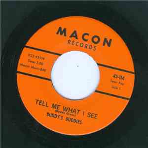Buddy's Buddies - Tell Me What I See / I Love My Baby
