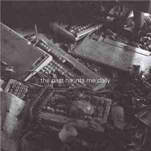 Counterspark - The Past Haunts Me Daily