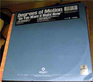 Degrees Of Motion - Do You Want It Right Now 2007