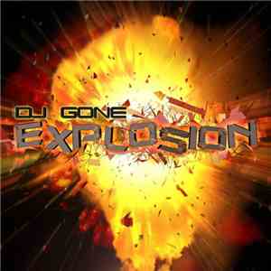 DJ Gone - Explosion