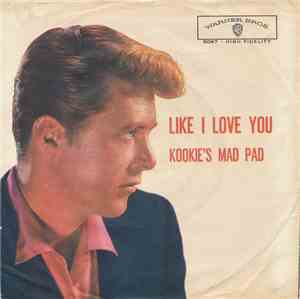 Edd Byrnes - Like I Love You / Kookie's Mad Pad