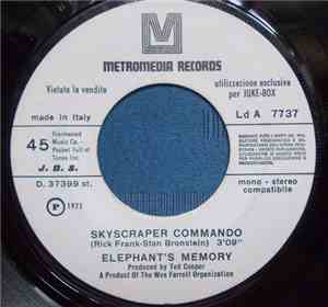 Elephant's Memory / Blue Beard - Skyscraper Commando / Sly Willie