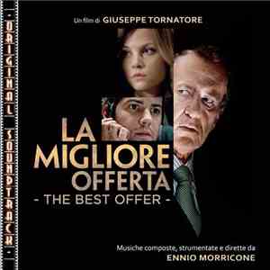 Ennio Morricone - La Migliore Offerta - The Best Offer (Original Soundtrack ...