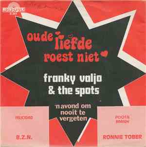 Frankie Valjo En De Spots - 'N Avond Om Nooit Te Vergeten