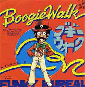 Funky Bureau - Boogie Walk