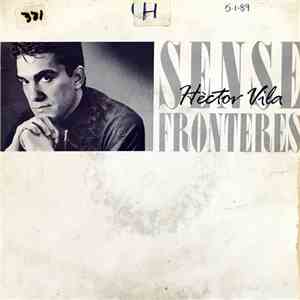Hèctor Vila - Sense Fronteres