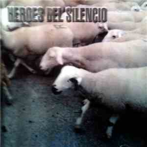 Héroes Del Silencio - From The Album:
