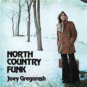 Joey Gregorash - North Country Funk