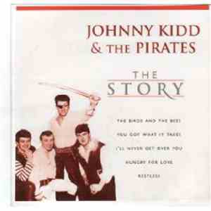 Johnny Kidd & The Pirates - The Story