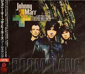 Johnny Marr + The Healers  - Boomslang