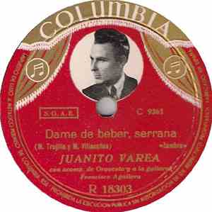 Juanito Varea - Dame De Beber, Serrana / Estaria Escrito En Mi Sino