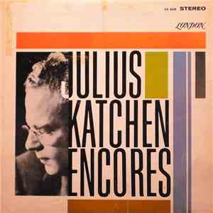 Julius Katchen - Encores