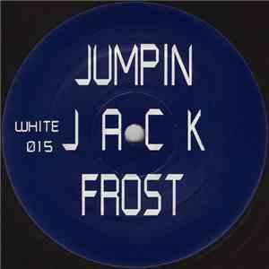 Jumpin Jack Frost - Jumpin Jack Frost