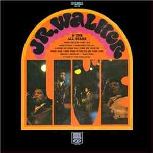 Junior Walker & The All Stars - Live