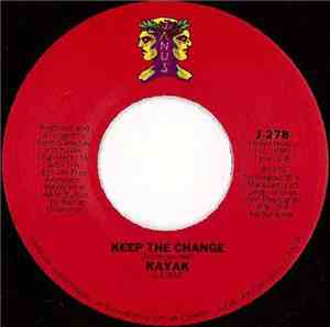 Kayak - Keep The Change / Ivory Dance