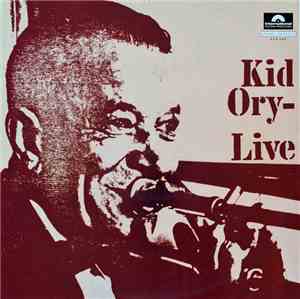 Kid Ory - Live