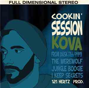 Kova - Cookin' Session