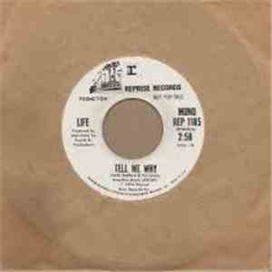 Life - Tell Me Why