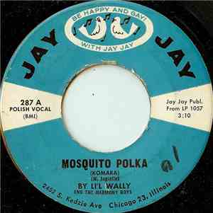 Li'l Wally And The Harmony Boys - Mosquito Polka (Komara)