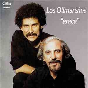 Los Olimareños - Araca