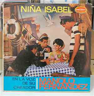 Manolo Fernández - Niña Isabel En La Voz De Su Creador