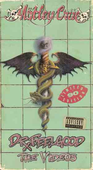 Mötley Crüe - Dr. Feelgood - The Videos