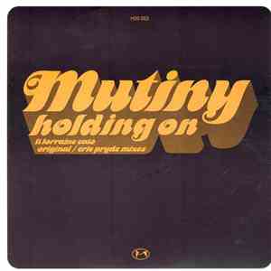 Mutiny - Holding On