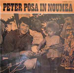 Peter Posa And The Islanders - Peter Posa In Noumea