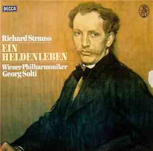 Richard Strauss - Wiener Philharmoniker - Georg Solti - Ein Heldenleben