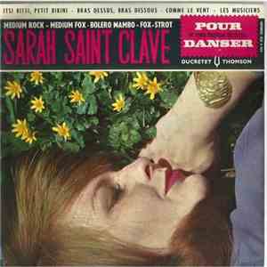 Sarah Saint-Clave Et Son Orchestre - Ibsi Bitsi, Petit Bikini / Bras Dessus ...