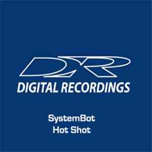 Systembot - Hot Shot