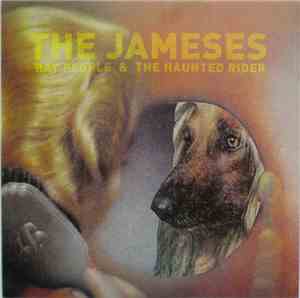The Jameses - Rat People & The Haunted Rider