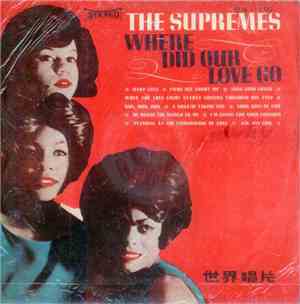 The Supremes - Where Did Our Love Go