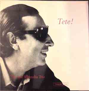 The Tete Montoliu Trio - Tete!