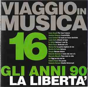 Various - Gli Anni 90 - La Liberta'