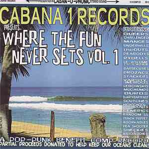 Various - Where The Fun Never Sets Vol. 1