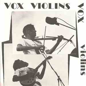 Vox Violins - Vox Violins