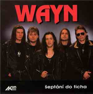 Wayn - Šeptání Do Ticha