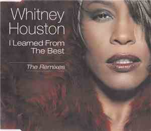 Whitney Houston - I Learned From The Best (The Remixes)